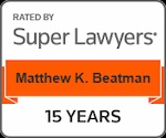 Matthew K. Beatman super lawyers Matthew K. Beatman- 15 years