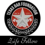 Rick Sorenson Texas Bar Foundation life fellow