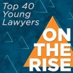 Brian M. Balduzzi On the Rise – Top 40 Young Lawyers, ABA