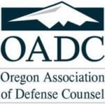 Oregon Association of Defense Counsel