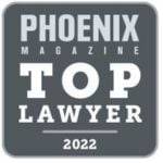 Phoenix Magazine Top Lawyer 2022