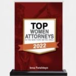 Inna Fershteyn Top Women Attorney-2022