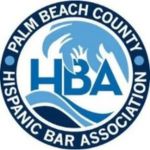 Adam T. Rabin Palm Beach County Hispanic Bar Association