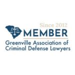 Greenville Association of Criminal DefenseLawyers
