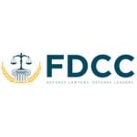 J. Randy Baker Federation of Defense & Corporate Counsel (FDCC)