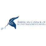 Kevin O'Grady American Council of Second Amendment Lawyers